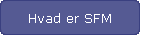 Hvad er SFM